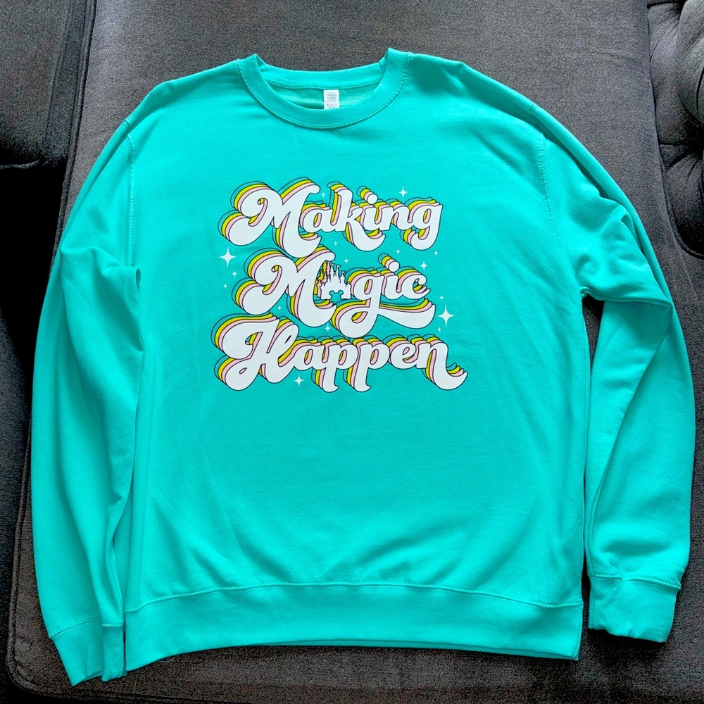 Disney Making Magic Happen Sweatshirt